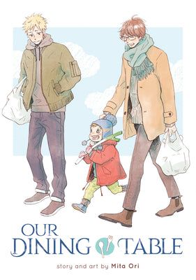 Cover Image for Our Dining Table -- Mita Ori, Paperback
