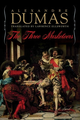 Cover Image for The Three Musketeers -- Alexandre Dumas, Paperback