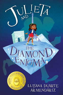 Cover Image for Julieta and the Diamond Enigma -- Luisana Duarte Armendáriz, Hardcover