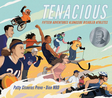 Cover Image for Tenacious: Fifteen Adventures Alongside Disabled Athletes -- Patty Cisneros Prevo, Hardcover