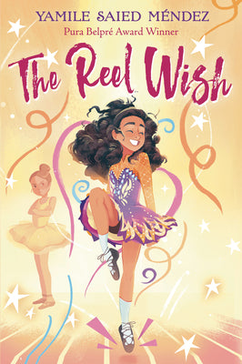 Cover Image for The Reel Wish -- Yamile Saied Méndez, Hardcover