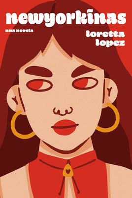 Cover Image for Newyorkinas / City Girls (Spanish Edition) -- Loretta Lopez, Paperback