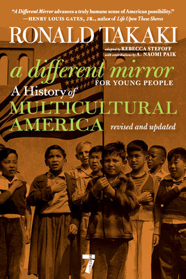 Cover Image for A Different Mirror for Young People: A History of Multicultural America -- Ronald Takaki, Paperback