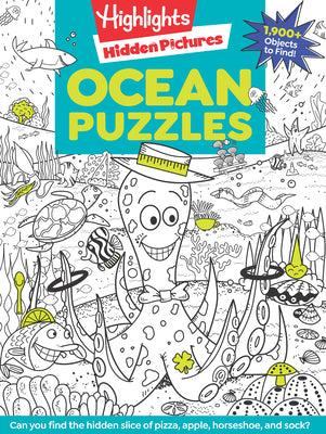 Cover Image for Ocean Puzzles: Over 100 Ocean-Themed Search and Find Puzzles for Kids 6 and Over, Featuring Sea Creatures, Marine Animals, Underwater Scenes and Over -- Highlights, Paperback