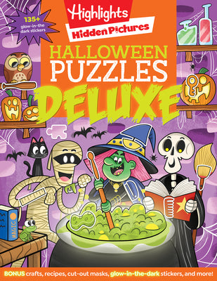Cover Image for Halloween Puzzles Deluxe: Jumbo Halloween Gift for Kids with Seek and Find Puzzles, Over 600 Hidden Objects, 135 Glow-In-The-Dark Stickers, Recipes an -- Highlights, Paperback