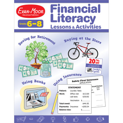 Cover Image for Financial Literacy Lessons and Activities, Grades 6-8 -- Evan-Moor Educational Publishers, Paperback