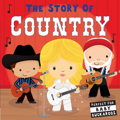 Cover Image for The Story of Country -- Editors of Caterpillar Books, Board Books