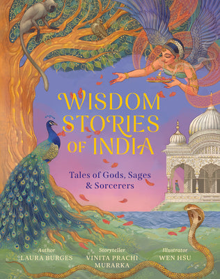 Cover Image for Wisdom Stories of India: Tales of Gods, Sages, and Sorcerers -- Laura Burges, Hardcover