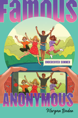 Cover Image for Famous Anonymous 2: Undercover Summer -- Morgan Baden, Hardcover