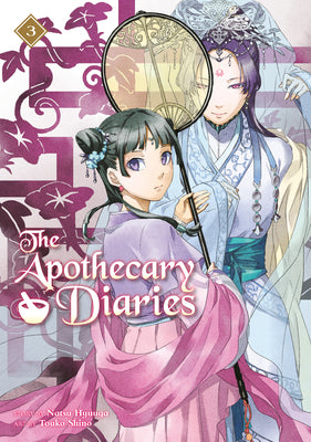 Cover Image for The Apothecary Diaries 03 (Light Novel) -- Natsu Hyuuga, Paperback