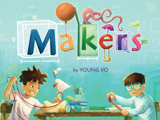 Makers -- Young Vo, Hardcover