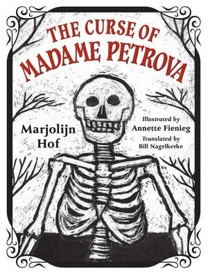 The Curse of Madame Petrova -- Marjolijn Hof, Hardcover