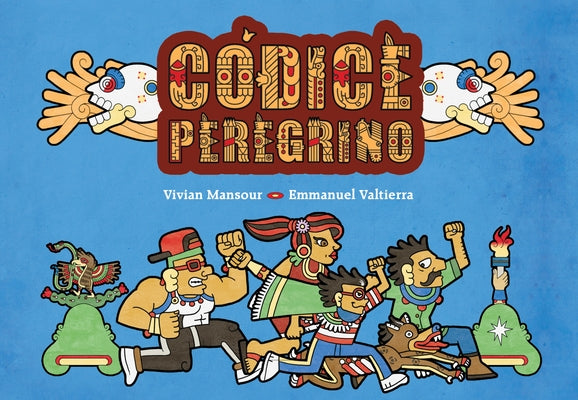 Cover Image for Códice Peregrino: (Pilgrim Codex Spanish Edition) -- Vivian Mansour, Hardcover