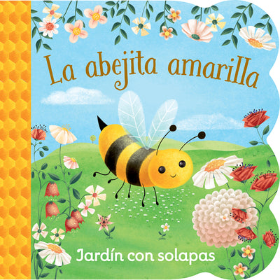 Cover Image for La Abejita Amarilla / Little Yellow Bee (Spanish Edition) -- Ginger Swift, Board Books