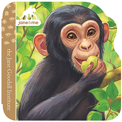 Cover Image for Jane & Me Chimpanzees (the Jane Goodall Institute) -- Jaye Garnett, Board Books
