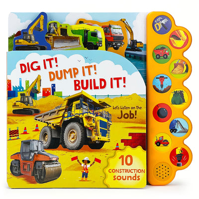 Cover Image for Dig It! Dump It! Build It! -- Cottage Door Press, Board Books