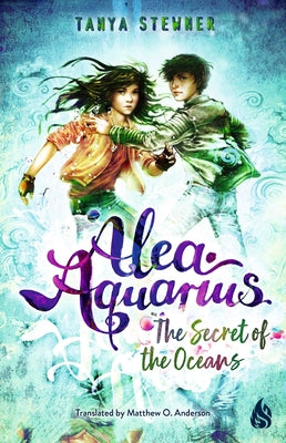 Cover Image for The Secret of the Oceans -- Tanya Stewner, Hardcover