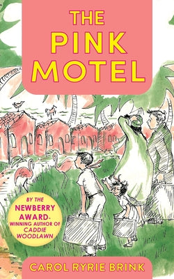 Cover Image for The Pink Motel -- Carol Ryrie Brink, Paperback