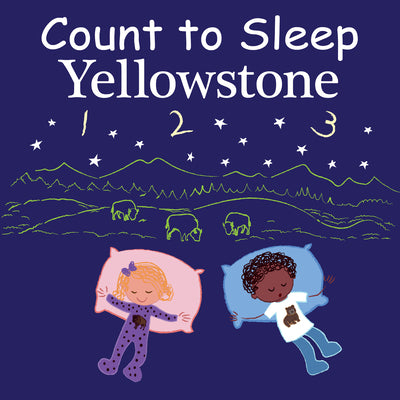 Cover Image for Count to Sleep Yellowstone -- Adam Gamble, Board Books