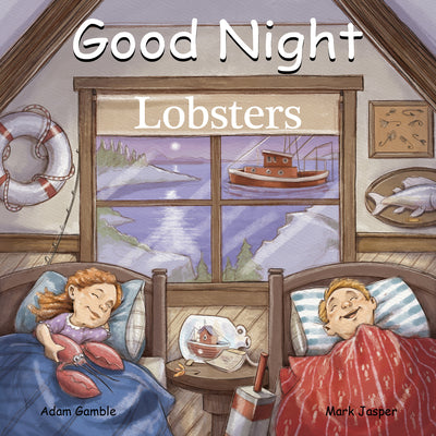 Cover Image for Good Night Lobsters -- Adam Gamble, Board Books
