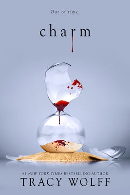 Cover Image for Charm: An Epic Dark Academia Paranormal Romance -- Tracy Wolff, Hardcover