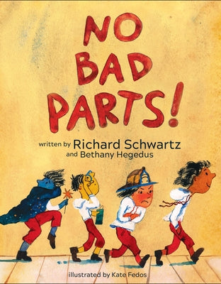 Cover Image for No Bad Parts! -- Richard Schwartz, Hardcover