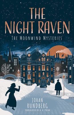 The Night Raven -- Johan Rundberg, Paperback