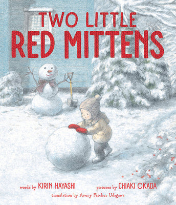 Two Little Red Mittens -- Kirin Hayashi, Hardcover