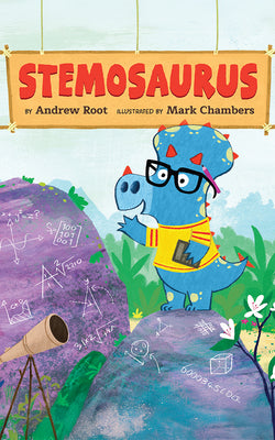 Cover Image for Stemosaurus -- Andrew Root, Hardcover