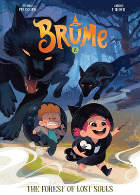 Cover Image for Brume, Volume 2: The Forest of Lost Souls -- Jérôme Pélissier, Hardcover