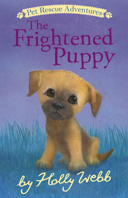 The Frightened Puppy -- Holly Webb, Paperback
