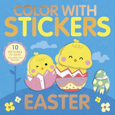 Cover Image for Color with Stickers: Easter: Create 10 Pictures with Stickers! -- Mary Butler, Paperback