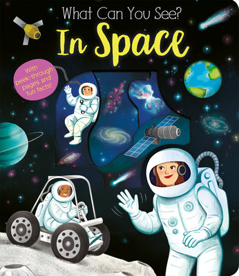 Cover Image for What Can You See? in Space -- Kate Ware, Board Books