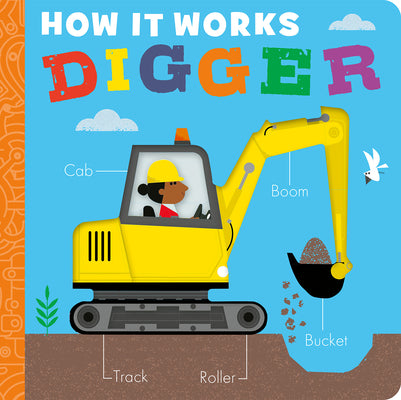 Cover Image for How It Works: Digger -- Molly Littleboy, Board Books