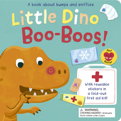 Cover Image for Little Dino Boo-Boos!: A Book about Bumps and Sniffles -- Sophie Aggett, Board Books