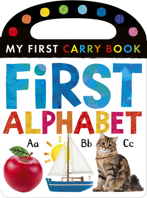 Cover Image for First Alphabet: My First Carry Book -- Tiger Tales, Board Books