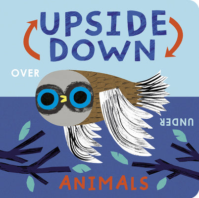 Cover Image for Upside Down Animals -- Danielle McLean, Board Books