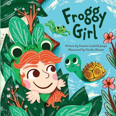 Cover Image for Froggy Girl -- Pamela Garfield-Jaeger, Paperback