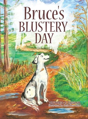 Cover Image for Bruce's Blustery Day -- Victoria F. Ziegler, Hardcover