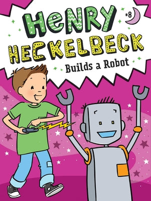Cover Image for Henry Heckelbeck Builds a Robot -- Wanda Coven, Paperback