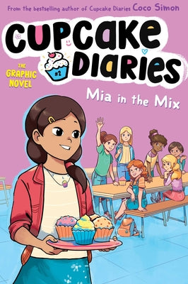 Cover Image for MIA in the Mix the Graphic Novel -- Coco Simon, Paperback