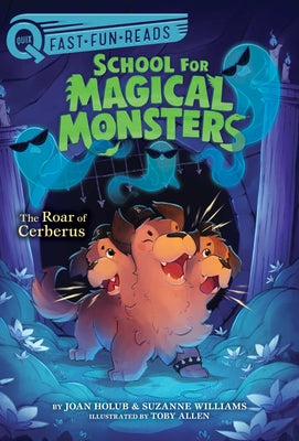 Cover Image for The Roar of Cerberus: A Quix Book -- Joan Holub, Hardcover