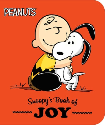 Cover Image for Snoopy's Book of Joy -- Charles M. Schulz, Board Books