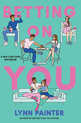 Cover Image for Betting on You -- Lynn Painter, Paperback