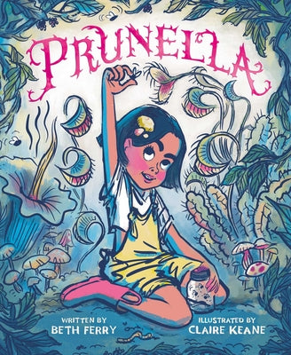 Cover Image for Prunella -- Beth Ferry, Hardcover