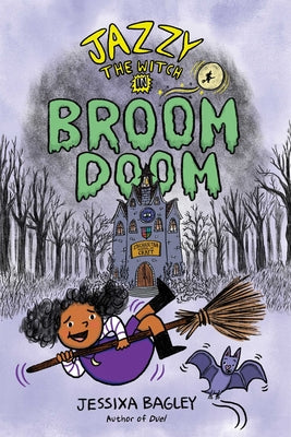 Cover Image for Jazzy the Witch in Broom Doom -- Jessixa Bagley, Hardcover