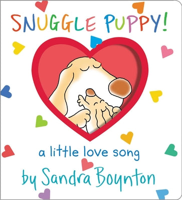 Cover Image for Snuggle Puppy!: Oversized Lap Board Book -- Sandra Boynton, Board Books