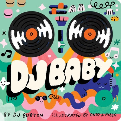 DJ Baby -- Dj Burton, Board Books