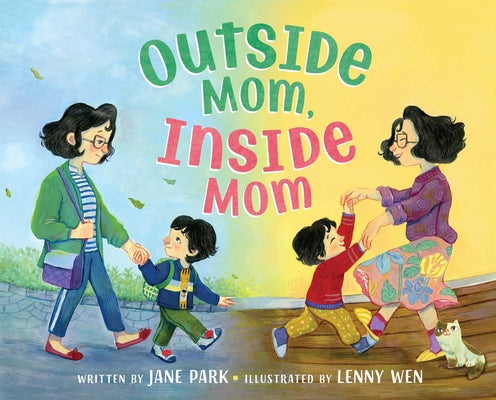Cover Image for Outside Mom, Inside Mom -- Jane Park, Hardcover
