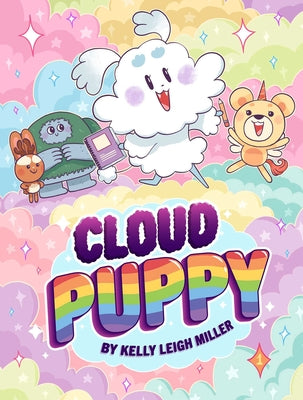 Cover Image for Cloud Puppy -- Kelly Leigh Miller, Hardcover